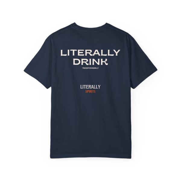 Drink Responsibly T-Shirt - Image 9