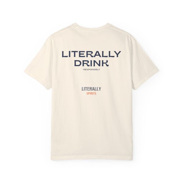 Drink Responsibly T-Shirt - Image 5